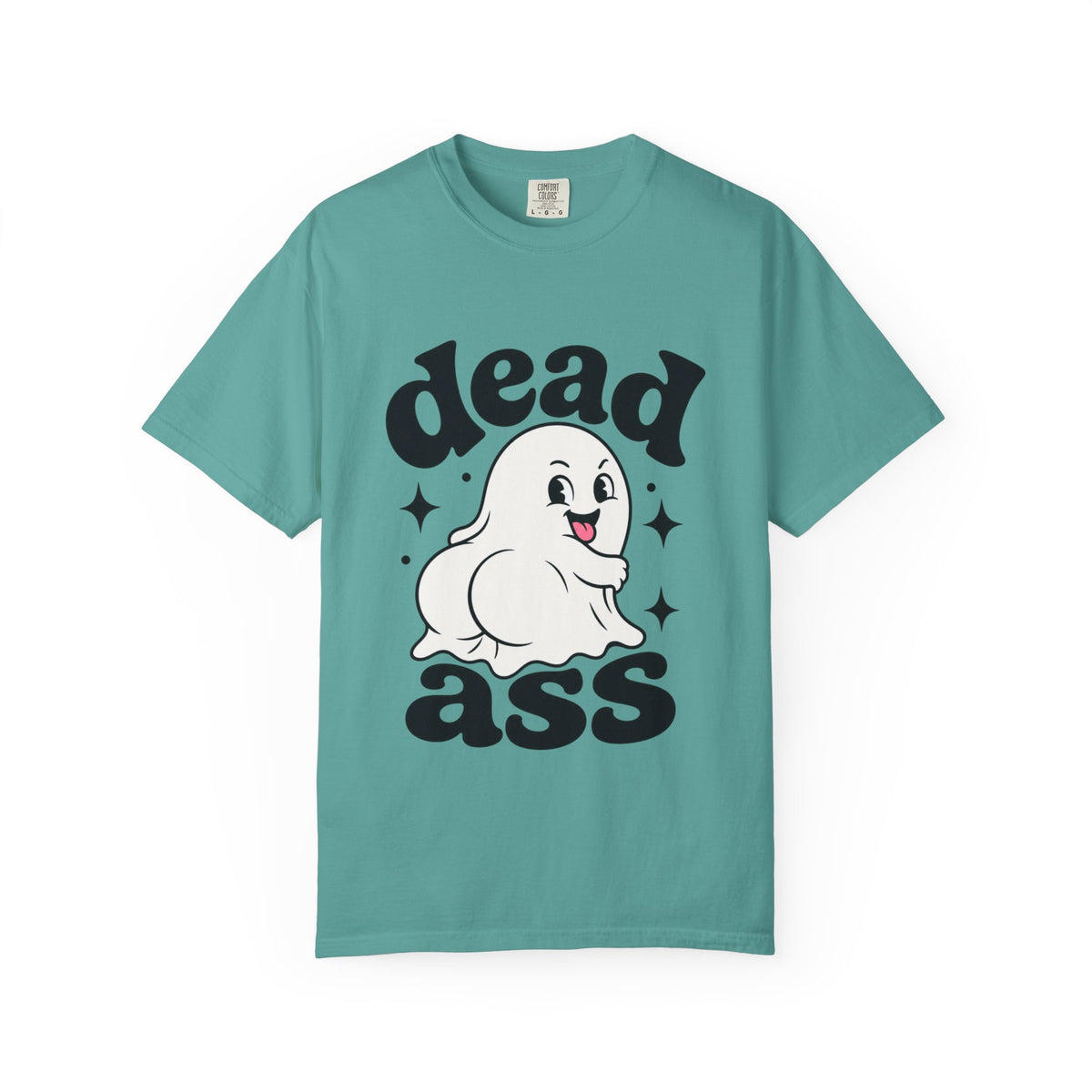 A teal short-sleeve crewneck t-shirt featuring a playful graphic with a smiling cartoon ghost, bold black "Dead Ass" letting, and decorative stars in a retro-inspired design.